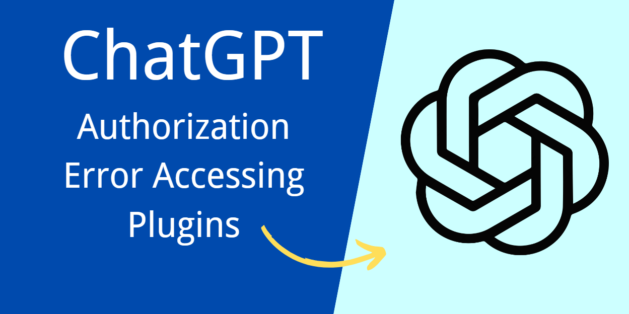 Authorization-Error-Accessing-Plugins-ChatGPT
