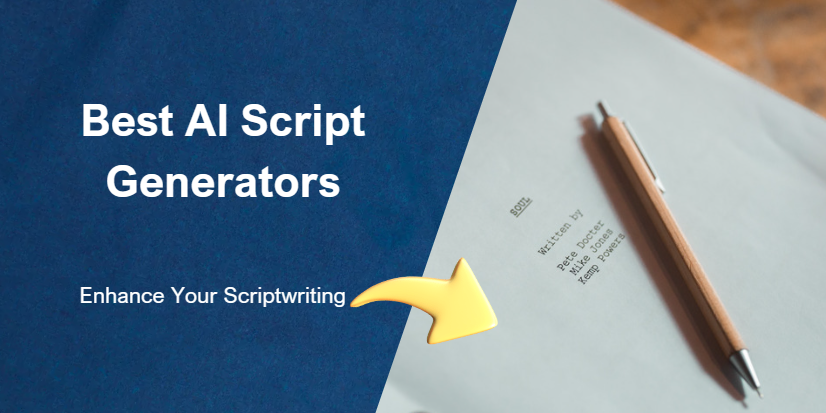 7 Best AI Script Generators To Enhance Your Scriptwriting In 2024 PapeeGo   Best AI Script Generators 